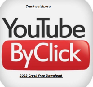 YouTube By Click 2.3.42 Crack + Activation Code 2023! Free Download