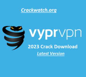 VyprVPN 5.1.1 Crack + Torrent Activation Key Free Download!✔