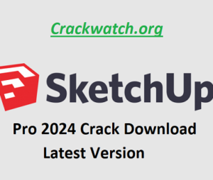 SketchUp Pro 2024 Crack + Torrent 100% Working Free Download!